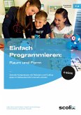 Einfach Programmieren: Raum und Form (eBook, PDF)