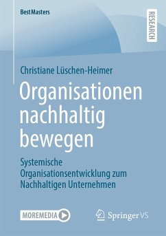 Organisationen nachhaltig bewegen (eBook, PDF) - Lüschen-Heimer, Christiane