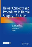 Newer Concepts and Procedures in Hernia Surgery - An Atlas (eBook, PDF)