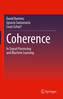 Coherence (eBook, PDF) - Ramírez, David; Santamaría, Ignacio; Scharf, Louis