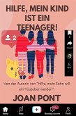 Hilfe, mein Kind ist ein Teenager! (eBook, ePUB)