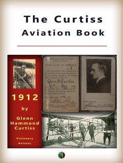 The Curtiss Aviation Book (eBook, ePUB) - Curtiss, Glenn H.; Augustus Post