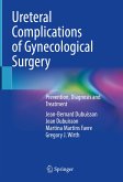 Ureteral Complications of Gynecological Surgery (eBook, PDF)