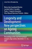 Longevity and Development: New perspectives on Ageing Communities (eBook, PDF)