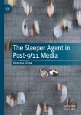 The Sleeper Agent in Post-9/11 Media (eBook, PDF)