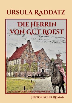 Die Herrin von Gut Roest (eBook, ePUB)