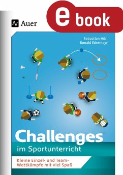 Challenges im Sportunterricht (eBook, PDF) - Edermayr, Ronald; Hörl, Sebastian