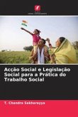 Acção Social e Legislação Social para a Prática do Trabalho Social