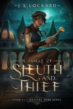 A Tangle of Sleuth and Thief - Lockard, Js