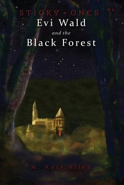 Evi Wald and the Black Forest - Allen, M. Kate