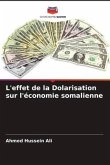 L'effet de la Dolarisation sur l'économie somalienne