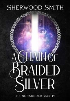A Chain of Braided Silver - Smith, Sherwood