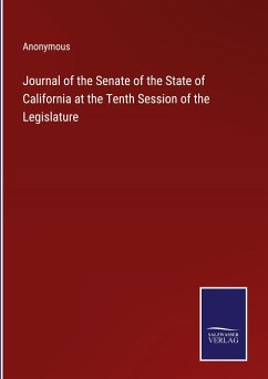 Journal of the Senate of the State of California at the Tenth Session of the Legislature - Anonymous