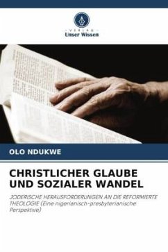 CHRISTLICHER GLAUBE UND SOZIALER WANDEL - Ndukwe, Olo