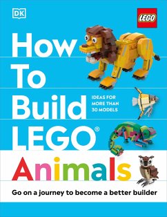How to Build LEGO Animals - Farrell, Jessica; Dolan, Hannah