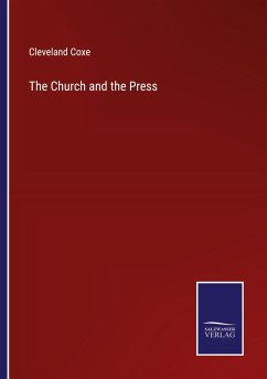 The Church and the Press - Coxe, Cleveland