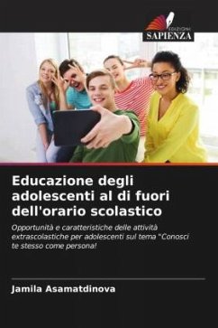 Educazione degli adolescenti al di fuori dell'orario scolastico - Asamatdinova, Jamila