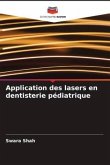 Application des lasers en dentisterie pédiatrique