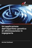 Un'applicazione dell'algoritmo genetico di ottimizzazione in ingegneria