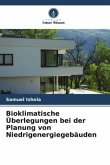 Bioklimatische Überlegungen bei der Planung von Niedrigenergiegebäuden