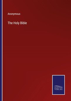 The Holy Bible - Anonymous