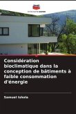 Considération bioclimatique dans la conception de bâtiments à faible consommation d'énergie