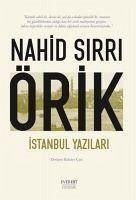 Istanbul Yazilari - Sirri Örik, Nahid