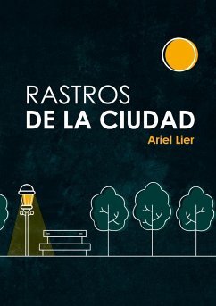 Rastros de la Ciudad - Lier, Ariel