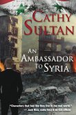 An Ambassador to Syria