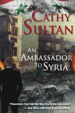 An Ambassador to Syria - Sultan, Cathy