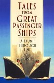 Tales from Great Passenger Ships