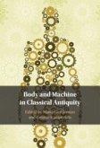 Body and Machine in Classical Antiquity