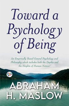 Toward a Psychology of Being (General Press) - Maslow, Abraham H.