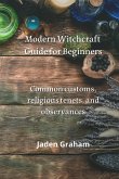 Modern Witchcraft Guide for Beginners