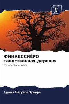 FINKESSIJoRO tainstwennaq derewnq - Traore, Adama Negueba