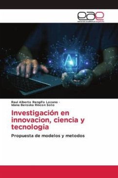 Investigación en innovacion, ciencia y tecnologia - Rengifo Lozano, Raul Alberto;Rincon Soto, Idana Beroska