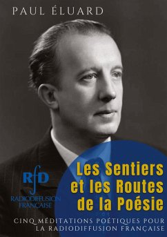 Les Sentiers et les Routes de la Poésie - Éluard, Paul