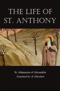Life of St. Anthony - St. Athanasius of Alexandria