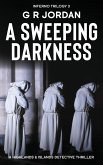 A Sweeping Darkness
