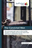 The Convicted Men