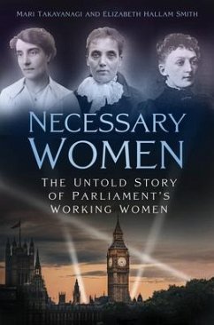 Necessary Women - Takayanagi, Dr Mari; Hallam Smith, Dr Elizabeth