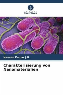Charakterisierung von Nanomaterialien - J.R., Naveen Kumar