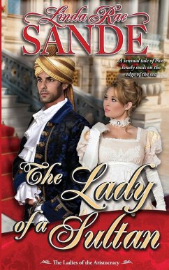 The Lady of a Sultan - Sande, Linda Rae