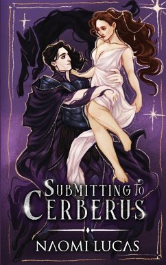 Submitting to Cerberus - Lucas, Naomi