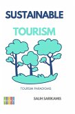 Sustainable Tourism Sustainable Tourism