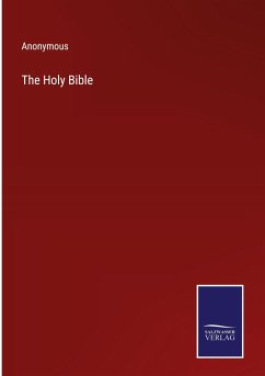 The Holy Bible - Anonymous