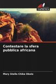 Contestare la sfera pubblica africana