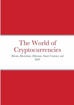 The World of Cryptocurrencies - Amyot, Jean-Francois Joseph