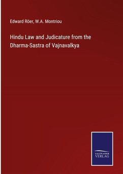Hindu Law and Judicature from the Dharma-Sastra of Vajnavalkya Cover Hindu Law and Judicature from the Dharma-Sastra of Vajnavalkya