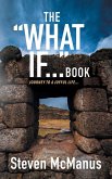 The &quote;What If...&quote; Book